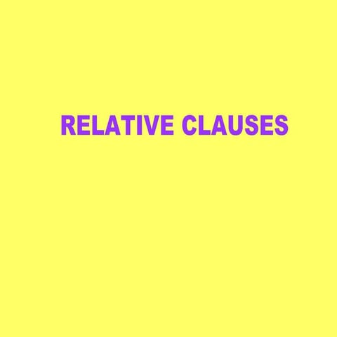 Relative Clauses