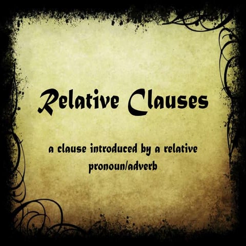 Relative Clauses