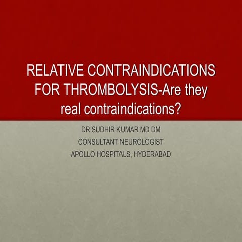 Relative Contraindications for Thrombolysis in Acute Ischemic Stroke | PPTX