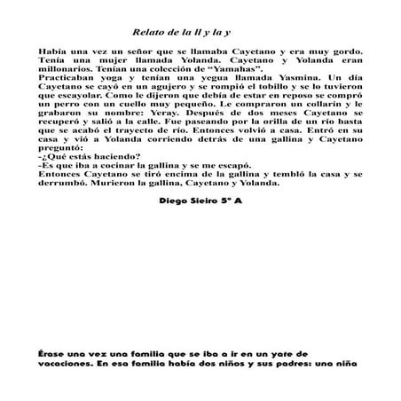 Relato de la ll y la y