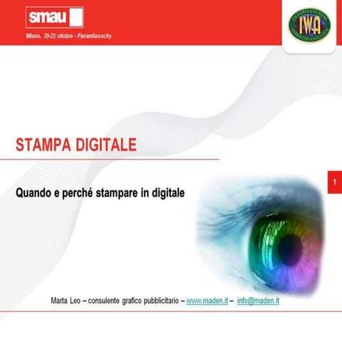 Quando e come utilizzare la stampa digitale