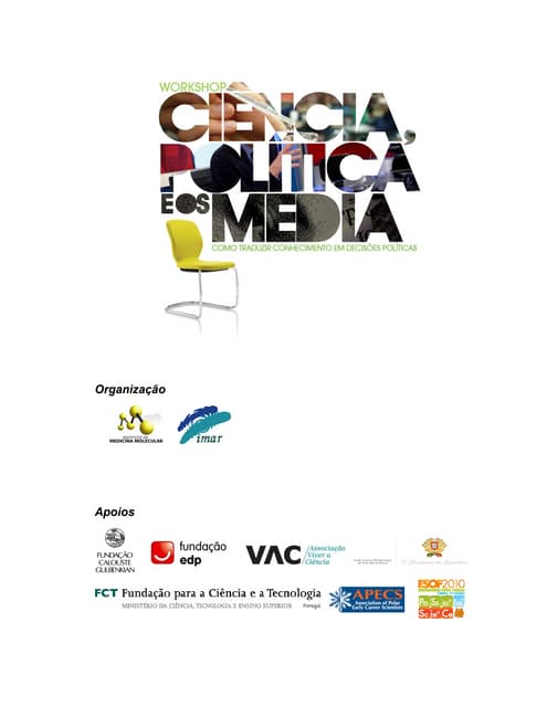 Relatório do Workshop Ciência, Política e os Media