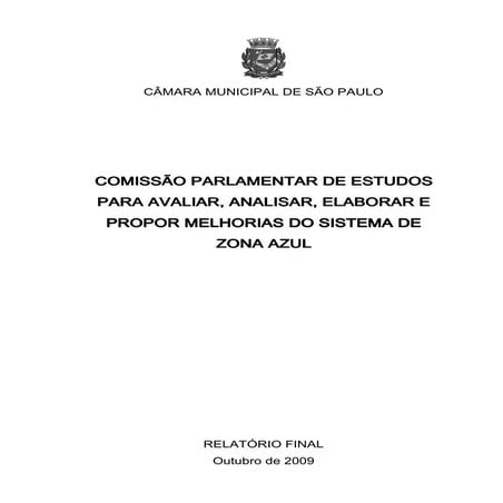 Relatorio final da Comissão de Estudos da Zona Azul 2009