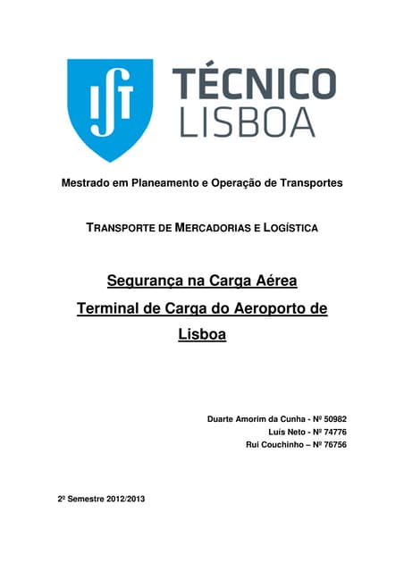 Segurança na Carga Aérea, Terminal ...