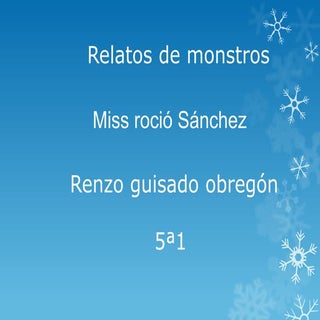 Relatos de monstruos