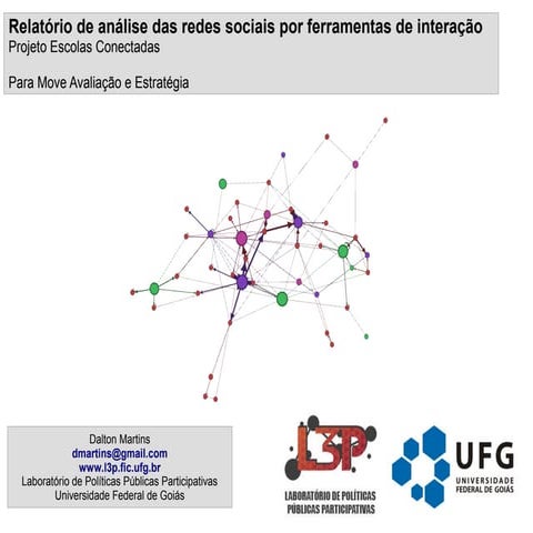 Análise de Redes Sociais para educação à distância na plataforma ELGG para o ...
