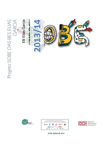 Divulgação de atividades do Projeto SOBE nas BES Elias Garcia 13 14