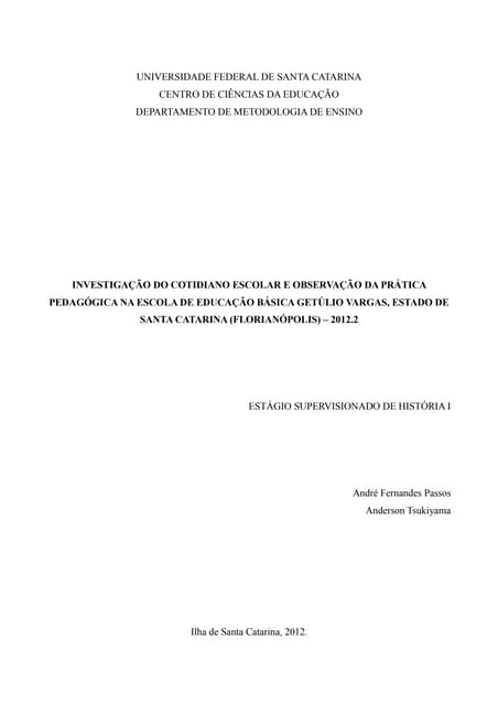 Relatorio estagio supervisionado I ...