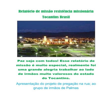 Relatório de missão resistência missionária Tocantins Brasil