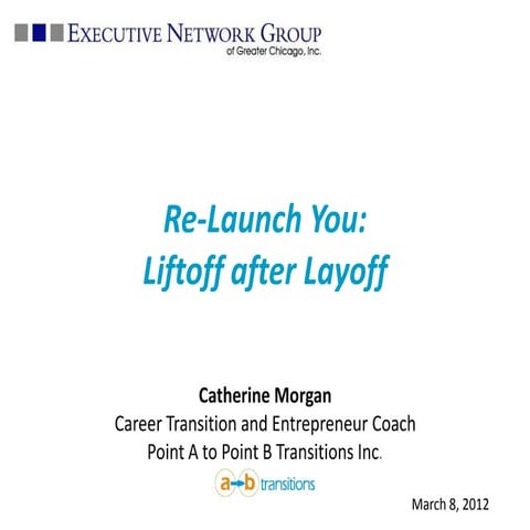 Re Launch You Liftoff After Layoff
