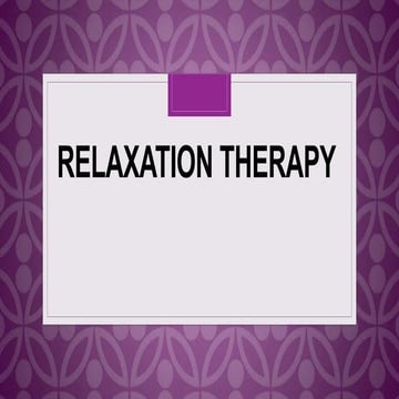 relaxation therapy.pptx