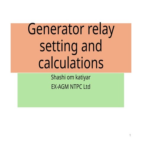Relay settings of turbo generator in Thermal power plant | PPTX