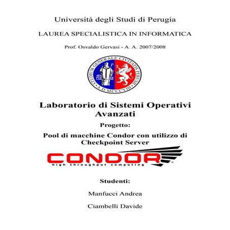 Pool di macchine Condor con utilizzo di Checkpoint Server