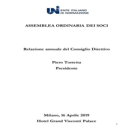 Relazione annuale del Consiglio Direttivo all'Assemblea Ordinaria dei Soci UNI