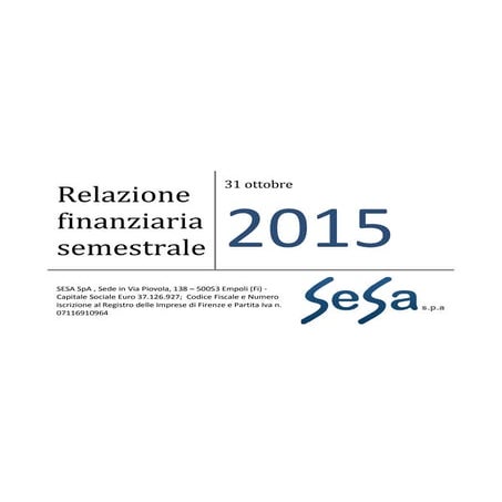 Relazione semestrale consolidata Sesa 31 ottobre 2015