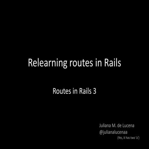 Relearning routes in Rails