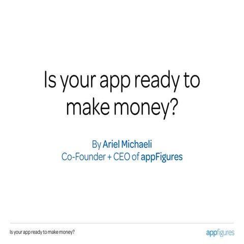Is your app ready to make money? Release Notes 2016