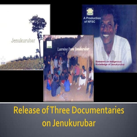 Release Of Documentaries On Jenukurubar