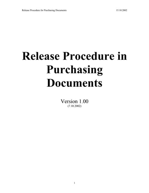 Release strategy