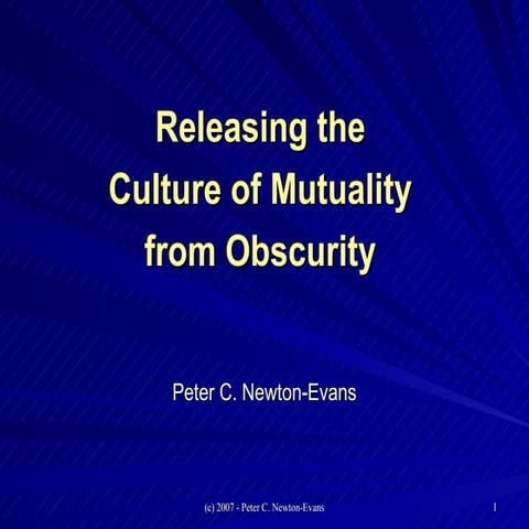 Releasing Culture of Mutuality from Obscurity