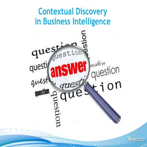 Contextual Discovery in Business Intelligence