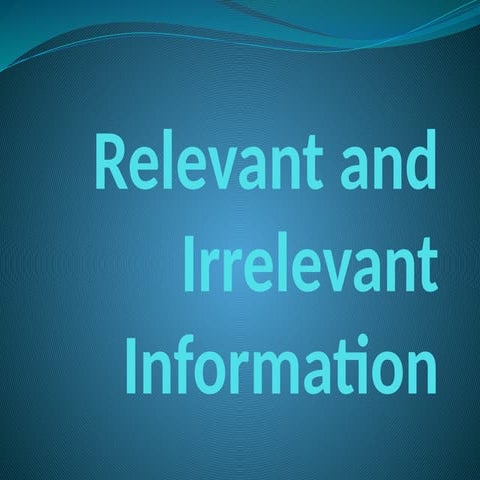 Identifying Relevant and Irrelevant Information in Texts for Better ...