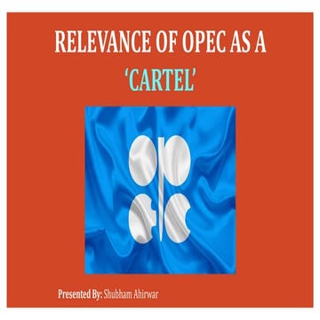 Relevance of OPEC as a Cartel