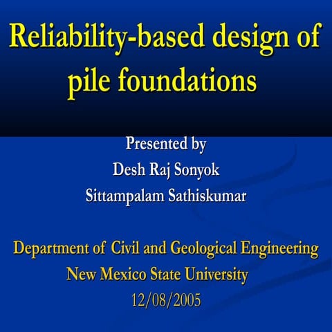 Reliability-based design of pile foundations 