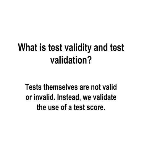 Reliability and validity