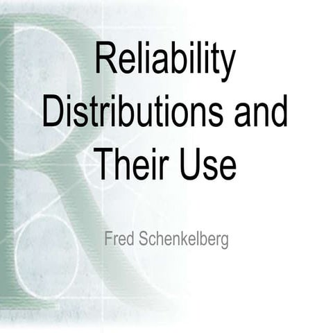Reliability Distributions
