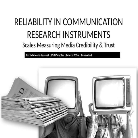 reliability_media_credibility_presentation.pptx