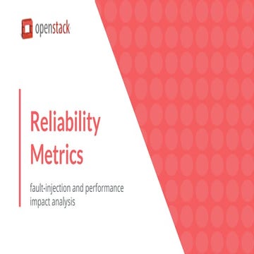 OpenStack reliability metrics