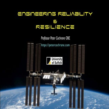 Engineering Reliability and Resilience