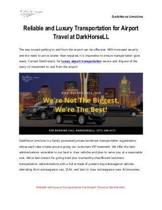Reliable and luxury transportation for airport travel at dark horsell Reliable and luxury transportation for airport travel at dark horsell