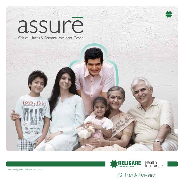 Assure Child Care Insurance Reviews Assure - Religare Health Insurance Critical Illness Plan Brochure