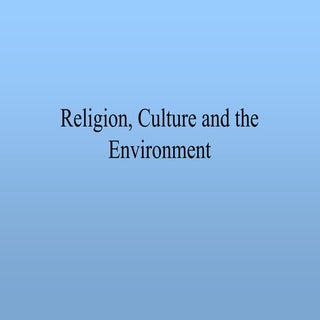 Religion, Culture And Environment