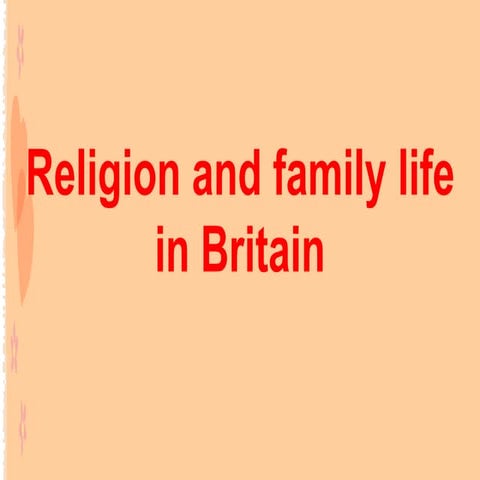 Religion and family life in britain | PPT
