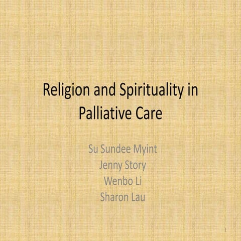 Religion and spirituality in palliative care | PPTX