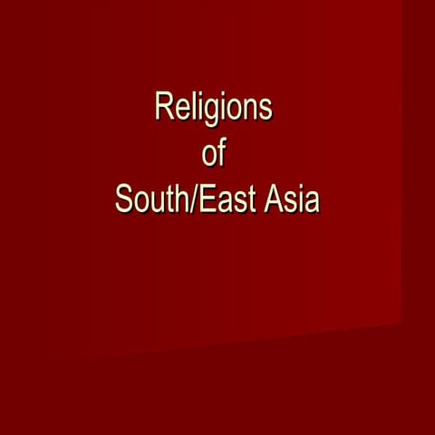 Religions of south,southeast, east asia