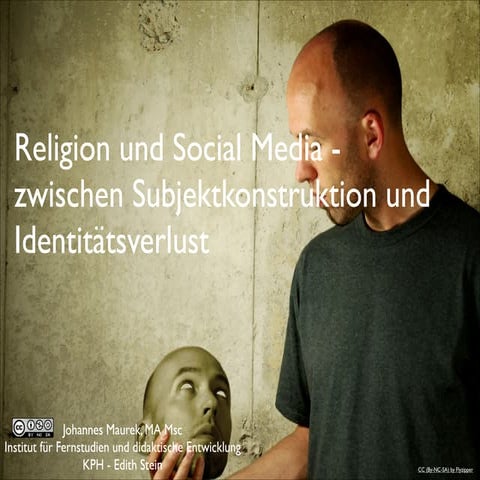 Religion und Social Media - Im Spannungsfeld zwischen Subjektkonstruktion und...