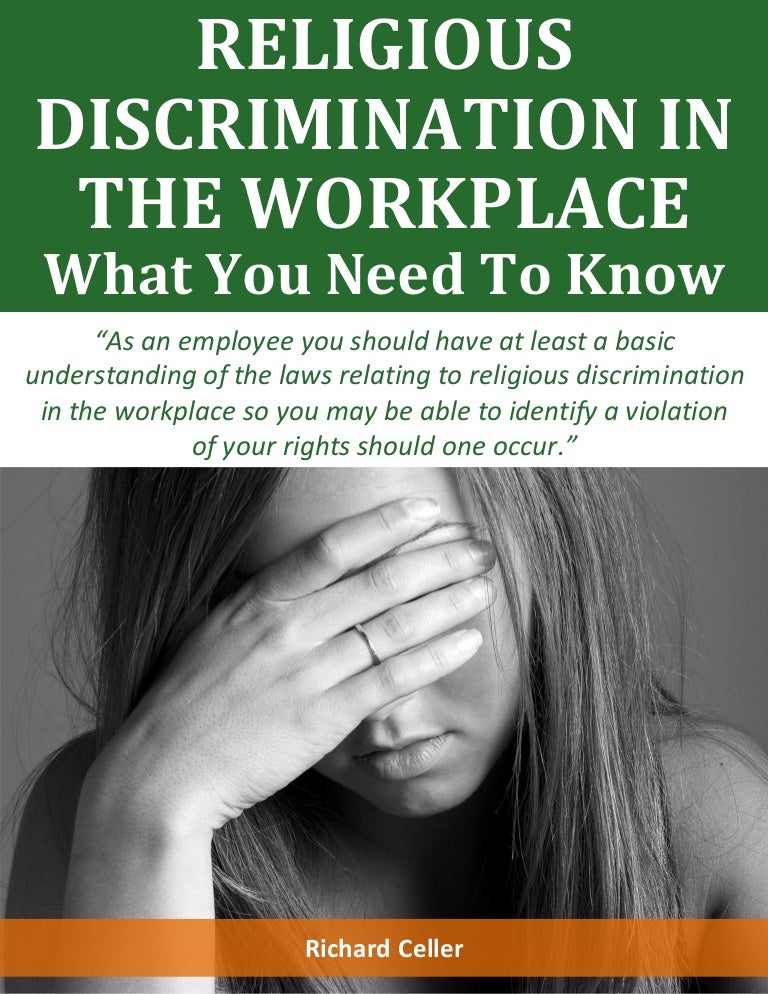 eeoc religious discrimination compliance manual Religious discrimination in the workplace: what you need to know.