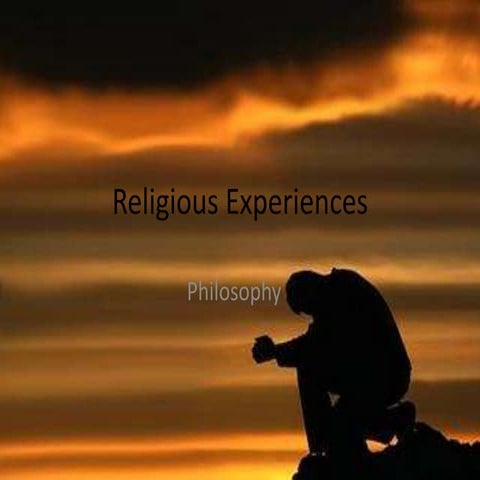 Religious experiences philosophy | PPTX