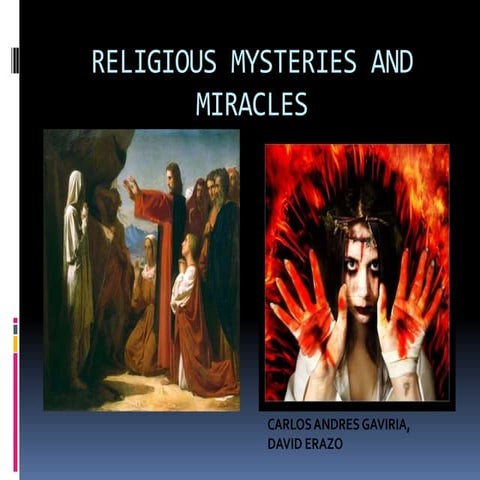 Religious mysteries and miracles
