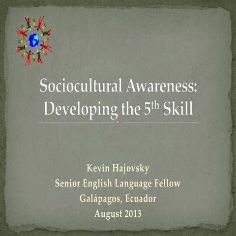 [RELO] Sociocultural Awareness: Developing the Fifth Skill