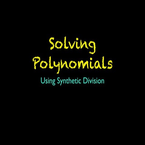 Remainder & Factor Theorems