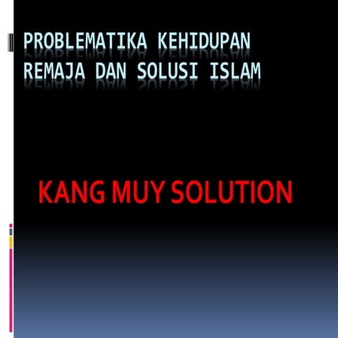 Remaja dan solusi islam