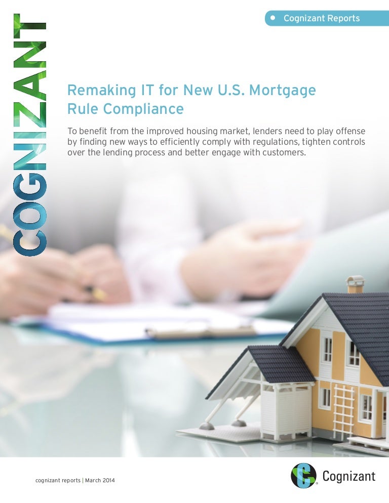 Remaking IT for New U.S. Mortgage Rule Compliance