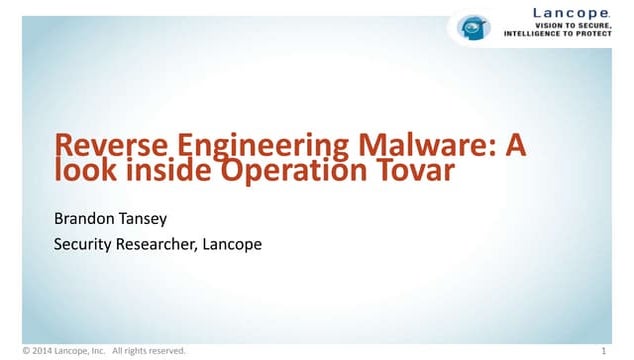 Reverse Engineering Malware: A look inside Operation Tovar
