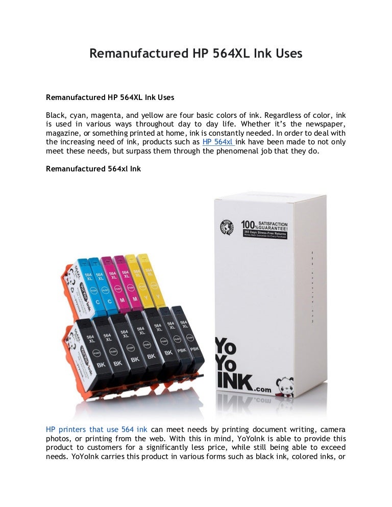 Remanufactured hp 564 xl ink uses