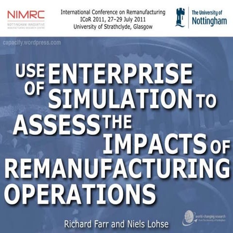 Simulating the Impacts of Remanufacturing